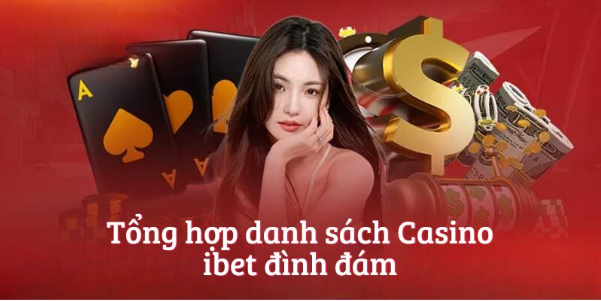 Tổng hợp danh sách Casino bet365 đình đám